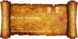 Milch Ulpián névjegykártya